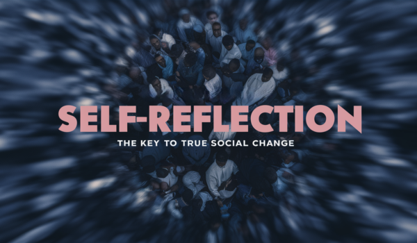 Self-Reflection: The Key to True Social Change