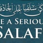 The Salafi Manhaj: We are in Need of 3 Matters