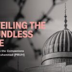 Unveiling the Boundless Love: Lessons from the Companions of Prophet Muhammad صلى الله عليه وسلم